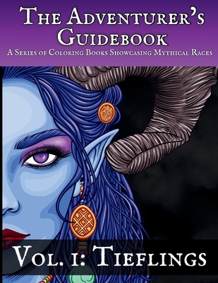 Tieflings: A Coloring Book Showcasing a Mythical Race - Wade Miller