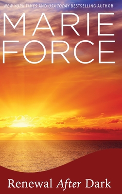 Coperta cărții 'Renewal After Dark - Marie Force'
