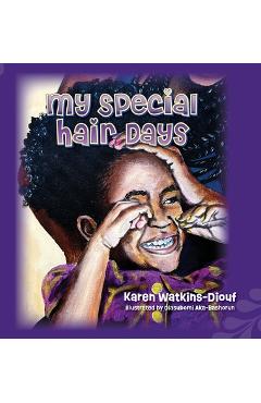 Coperta cărții 'My Special Hair Days - Karen Watkins-diouf'