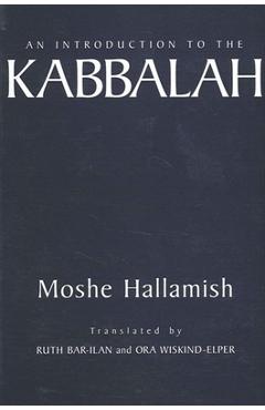 Coperta cărții 'An Introduction to the Kabbalah - Moshe Hallamish'
