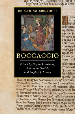 The Cambridge Companion to Boccaccio - Guyda Armstrong