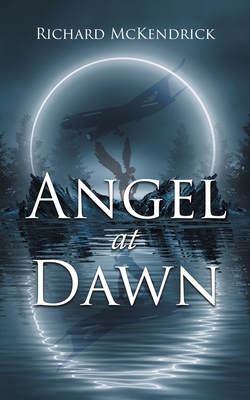 Angel At Dawn - Richard Mckendrick