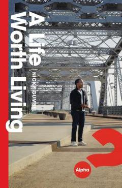 Poza produsului A Life Worth Living - 