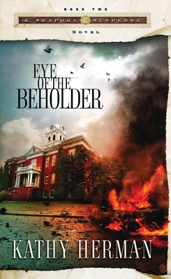 Eye of the Beholder - Kathy Herman