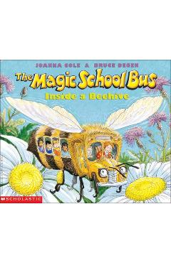 Coperta cărții 'The Magic School Bus Inside a Beehive - Joanna Cole'