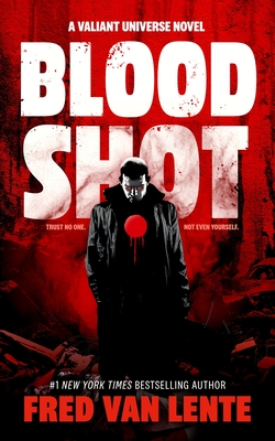 Bloodshot - Fred Van Lente
