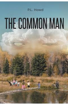 Coperta cărții 'The Common Man - P. L. Howd'