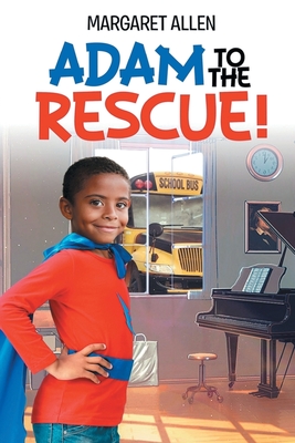 Adam to the Rescue - Margaret Allen