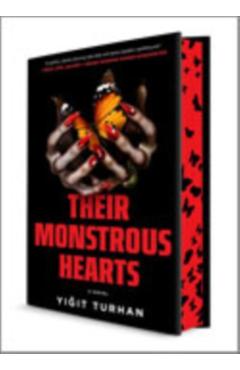 Their Monstrous Hearts: A Gothic Horror Novel with a Dual Timeline and a Suspenseful Mystery - Yigit Turhan
