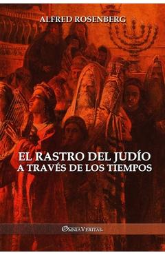 Poza produsului El rastro del judío a través de los tiempos - Alfred Rosenberg