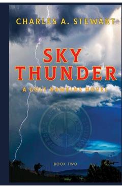 Coperta cărții 'Sky Thunder - Charles Stewart'