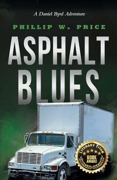 Poza produsului Asphalt Blues - Phillip W. Price