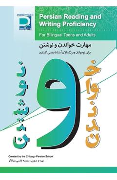 Coperta cărții 'Persian Reading and Writing Proficiency: For Bilingual Teens and Adults -'