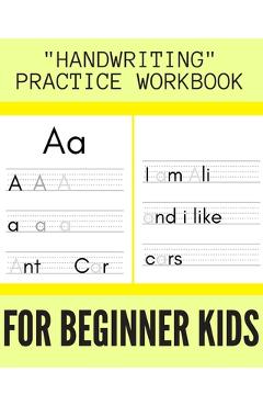 Coperta cărții 'HANDWRITING practice workbook: 8 x 10 inches learn to write notebook for kids - learn to write your letters abc'