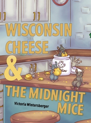 Wisconsin Cheese & The Midnight Mice - Victoria Wintersberger