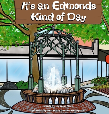 It's an Edmonds Kind of Day - Nickolas Nece