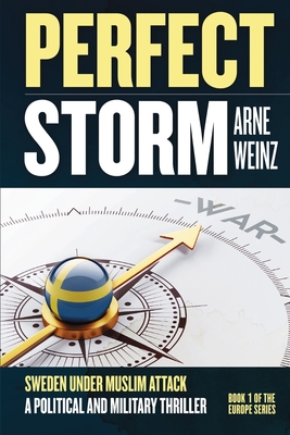 Perfect Storm - Arne Weinz
