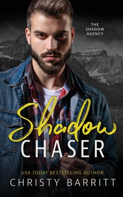 Coperta cărții 'Shadow Chaser - Christy Barritt'