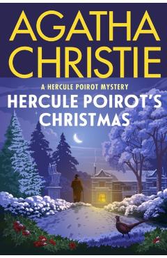 Hercule Poirot's Christmas: A Hercule Poirot Mystery - Agatha Christie