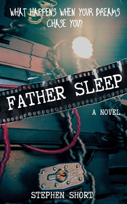 Father Sleep - Stephen Short