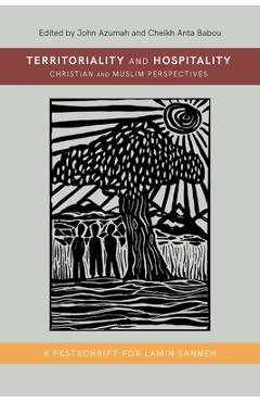 Coperta cărții 'Territoriality and Hospitality: Christian and Muslim Perspectives - John Azumah'