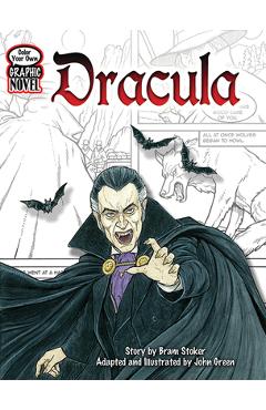 Coperta cărții 'Color Your Own Graphic Novel: Dracula - Bram Stoker'