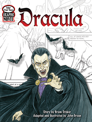 Coperta cărții 'Color Your Own Graphic Novel: Dracula - Bram Stoker'