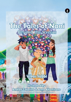 The Tales of Nani: Beyond the Screens - Vikas Sabbi