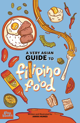 Coperta cărții 'A Very Asian Guide to Filipino Food - Amira Humes'