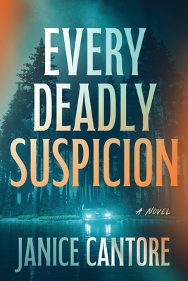 Coperta cărții 'Every Deadly Suspicion - Janice Cantore'