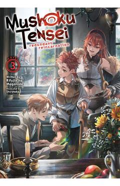Poza produsului Mushoku Tensei: Redundant Reincarnation (Light Novel) Vol. 3 - Rifujin Na Magonote