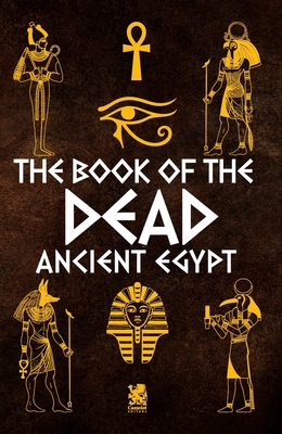 The Book of The Dead: Ancient Egypt - Camelot Editora