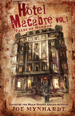 Hotel Macabre Vol.1: Tales of Horror - Nick Roberts