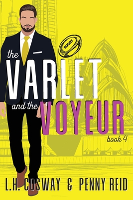 The Varlet and the Voyeur - Penny Reid
