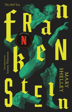 Poza produsului Frankenstein: Or the Modern Prometheus - Mary Shelley