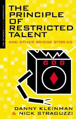 Principle of Restricted Talent and Other Stories - Danny Kleinman