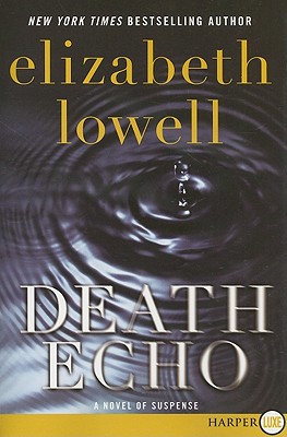 Death Echo - Elizabeth Lowell