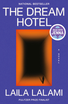 The Dream Hotel - Laila Lalami