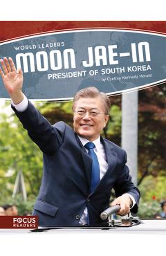 Coperta cărții 'Moon Jae-In: President of South Korea - Cynthia Kennedy Henzel'