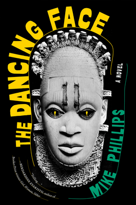 The Dancing Face - Mike Phillips