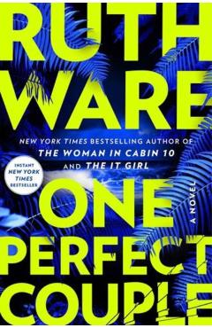 One Perfect Couple - Ruth Ware