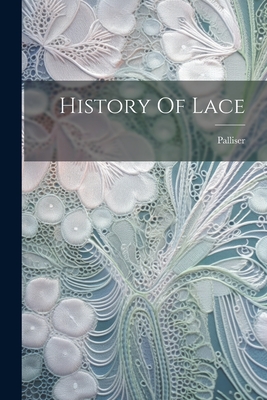 History Of Lace - 