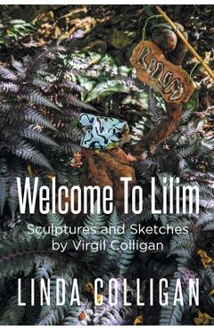 Coperta cărții 'Welcome To Lilim - Linda Colligan'
