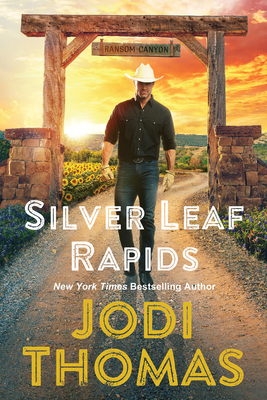 Silverleaf Rapids - Jodi Thomas