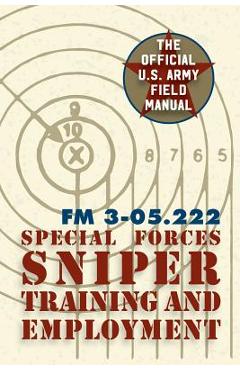 Coperta cărții 'Special Forces Sniper Training and Employment -'