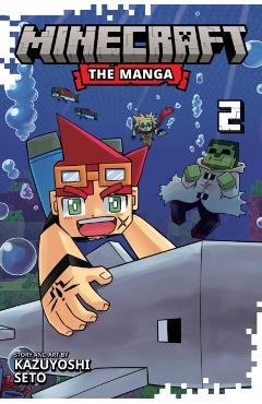 Minecraft: The Manga, Vol. 2 - Kazuyoshi Seto