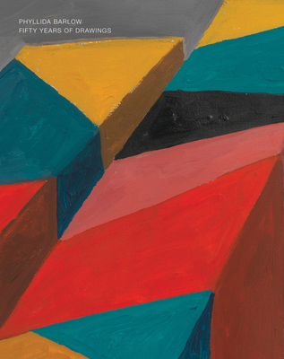 Phyllida Barlow: Fifty Years of Drawing - Phyllida Barlow