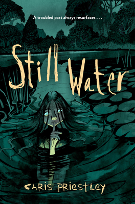 Still Water - Chris Priestley