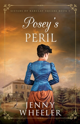 Posey's Peril - Jenny Wheeler