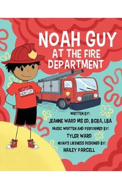 Poza produsului Noah Guy at the Fire Department - Jeanne Ward